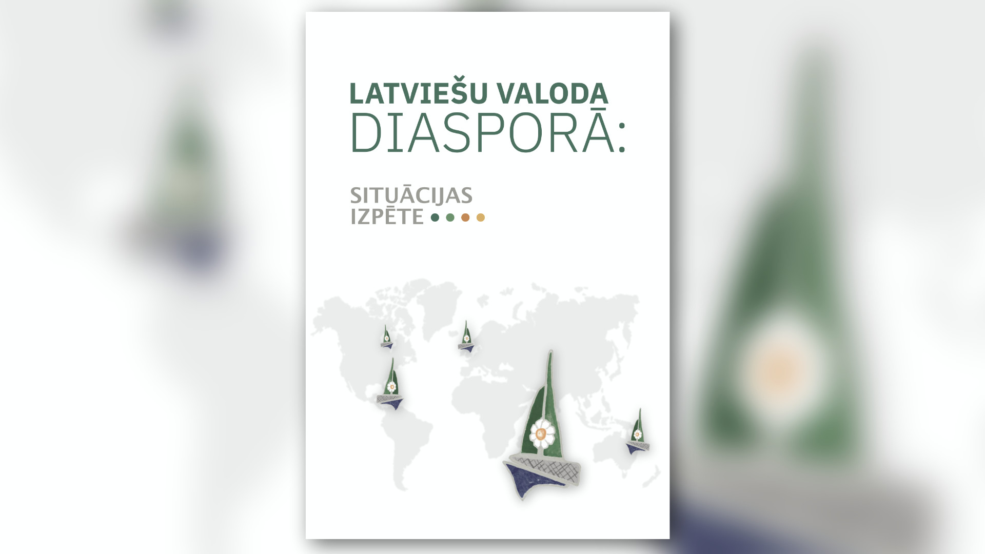 Pētījums «Latviešu valodas diasporā: situācijas izpēte»